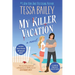 My Killer Vacation