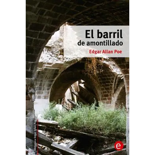 El barril de Amontillado