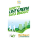 How To Live Green On a Budget