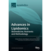 Advances in Lipidomics: Biomedicine, Nutrients and Methodology