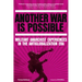 Another War Is Possible: Militant Anarchist Experiences in the Antiglobalization Era
