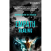 Empath Healing: Remove Negative Thinking by Overcoming Fear and Anxiety Through Psychic Empathy, Developing Your Skills With Emotional Intelligence (S