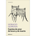 Cuentos de Amor de Locura Y de Muerte / Tales of Love Madness and Death
