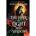 The Heir of Light and Shadows: A Portal Fantasy of Forbidden Love, Mafia Ties, and Shadow Fae Magic
