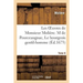 Les Oeuvres de Monsieur Molière. Tome 6 M de Pourceaugnac, Le Bourgeois Gentil-Homme