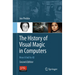 The History of Visual Magic in Computers: How It Led to AI