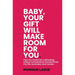 Baby, your gift will make room for you: How my knack for cultivating critical connections transformed my life, business, and career.