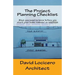The Project Planning Checklist: What you need to know before you start your home remodel or addition
