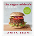 The Vegan Athlete's Cookbook: Protein-Rich Recipes to Train, Recover and Perform