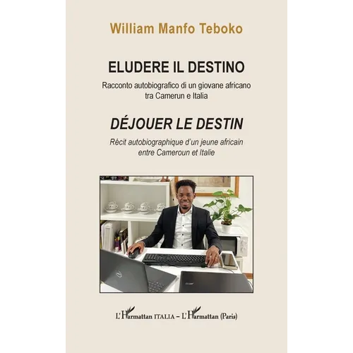 Eludere il destino: Déjouer le destin