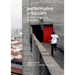 Performative Urbanism: Generating and Designing Urban Space