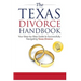 The Texas Divorce Handbook: : Your Step-by-Step Guide to Successfully Navigating T
