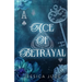 Ace of Betrayal: An Angsty Second Chance Millionaire Romance
