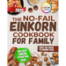 The No-Fail Einkorn Cookbook for Family: A Step-by-Step Guide with Healthy and Budget-Friendly Recipes, Hydration Tips and Classic Dishes Reinvented f