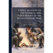 A Brief Account of the Finances and Paper Money of the Revolutionary War