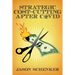 Strategic Cost Cutting After COVID: How to Improve Profitability in a Post-Pandemic World