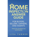 Home Inspection Answer Guide for Buyers, Sellers, Owners, and Agents