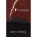 Frankenstein The Original 1818 Text (A Reader's Library Classic Hardcover)