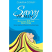 Savvy Women Revving Up for Success: Women Making a Difference in the World Today