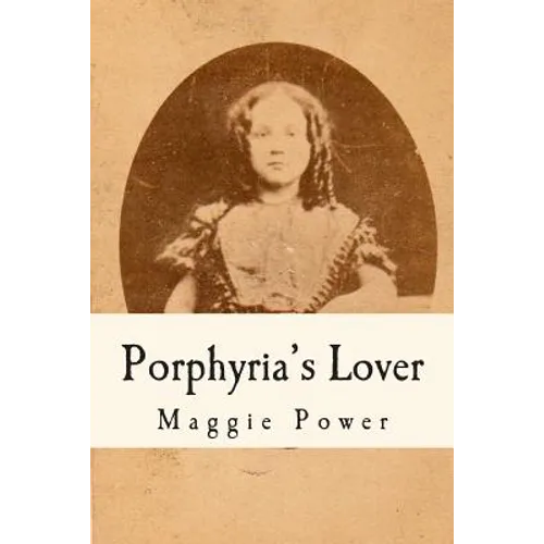 Porphyria's Lover