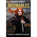 Indomables: Tu Herida Te Convertirá En Valiente / Unbreakable. Your Wounds Will Make You Brave