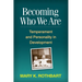 Becoming Who We Are: Temperament and Personality in Development