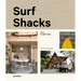 Surf Shacks Volume 2: The New Wave of Coastal Living