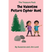 The Treasure Pack: The Valentine Picture Cipher Hunt