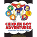 Chicken Boy Adventures