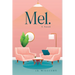 Mel.