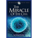 The Miracle of the Cell