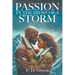 Passion in the Midst of a Storm