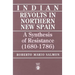 Indian Revolts in Northern New Spain: A Synthesis of Resistence (1680-1786)