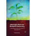 Meaningful Work and Workplace Democracy: A Philosophy of Work and a Politics of Meaningfulness