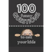 100 Funny Questions to Ask Your Kids: Create Your Own Time Capsule!