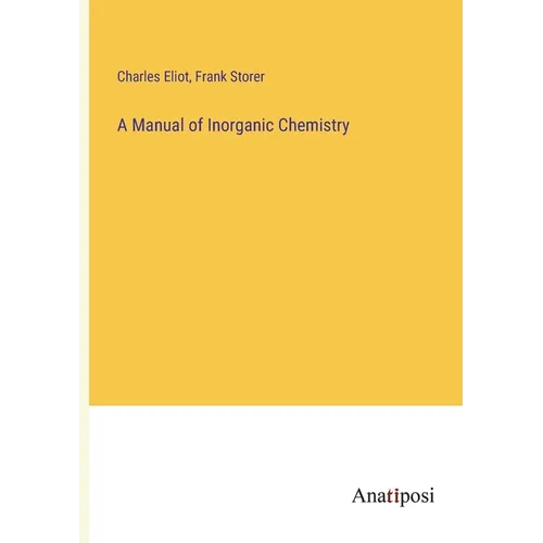 A Manual of Inorganic Chemistry