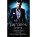 Vampire's Secret: A Steamy Paranormal Urban Fantasy Romance