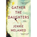 Gather the Daughters
