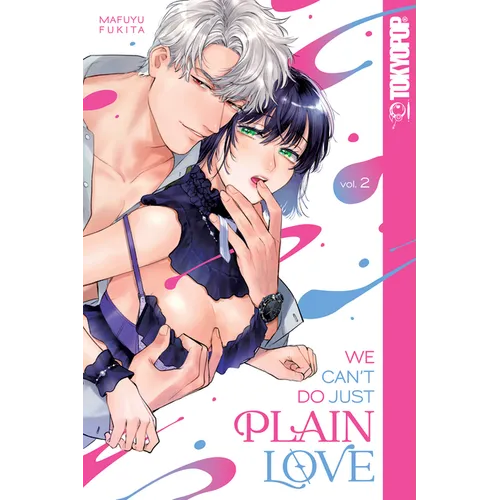 We Can't Do Just Plain Love, Volume 2