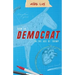 How to Democrat in the Age of Trump