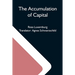 The Accumulation Of Capital