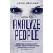 How to Analyze People: Analyzing the Narcissistic Mother, Energy Vampire and Manipulative People. 3 Manuscripts