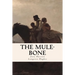 The Mule-Bone