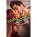 Permission: Explicit Erotica