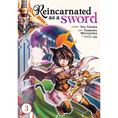 Reincarnated as a Sword (Manga) Vol. 3