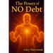 The Power of NO Debt