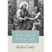 A Physician's Insights on the Great Physician: Keys to Experiencing God's Healing Power