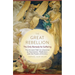 The Great Rebellion: The Only Remedy for Suffering: The Ancient Path to Liberation by Awareness, Meditation, and the Power of Divinity