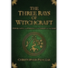 The Three Rays of Witchcraft