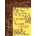 The Book of Camp-Lore & Woodcraft
